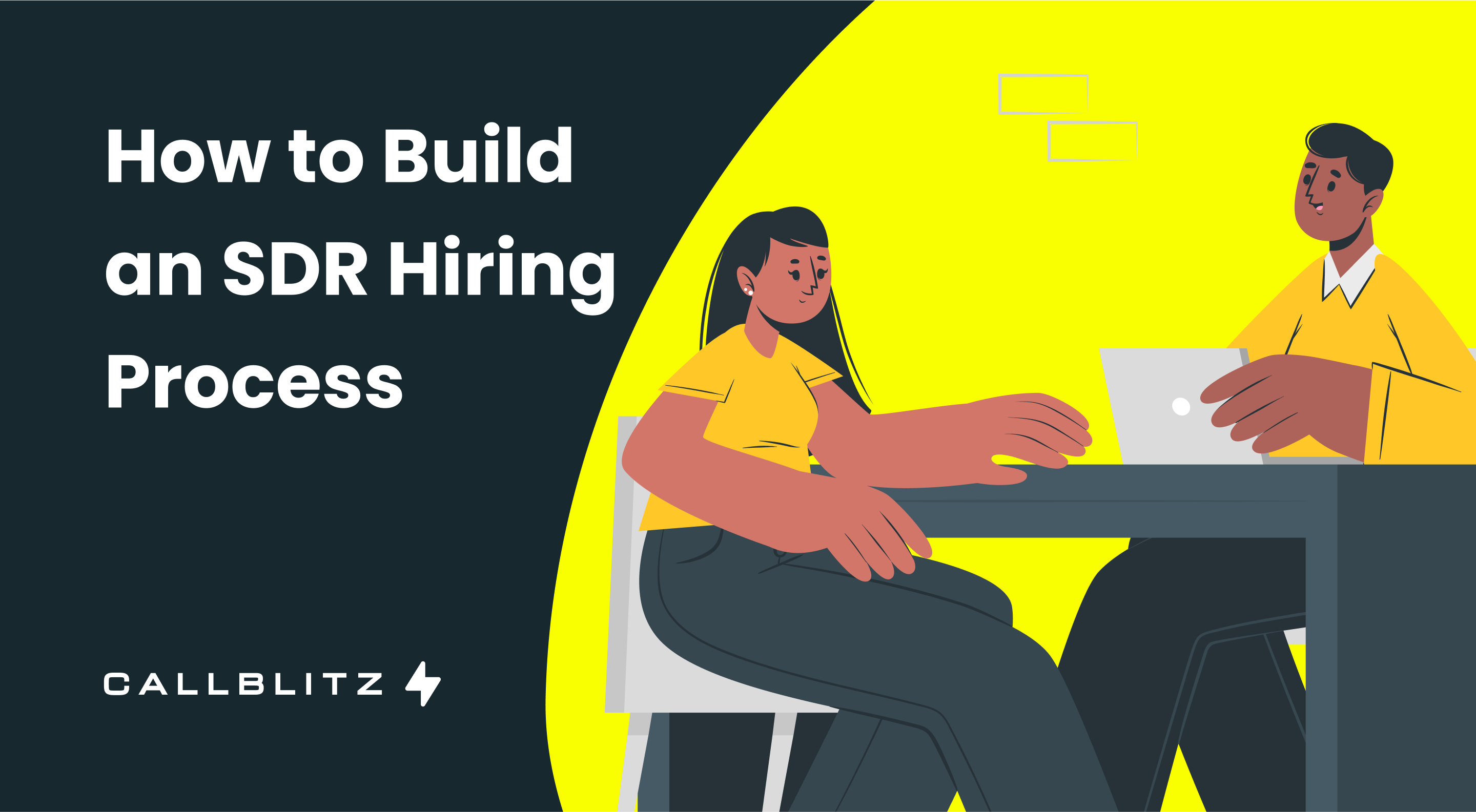 How to Build an SDR Hiring Process