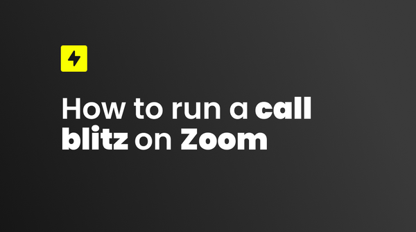 How To Run A Call Blitz On Zoom