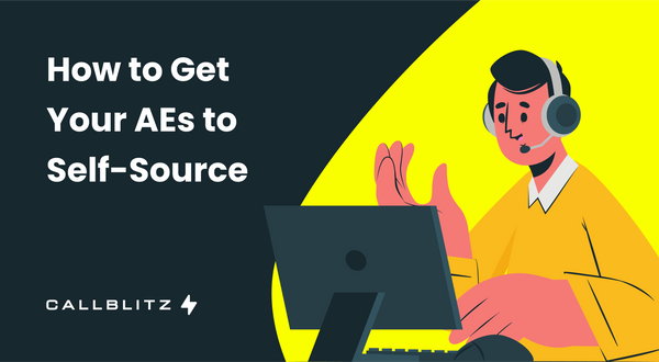 How to Get Your AEs to Self-Source